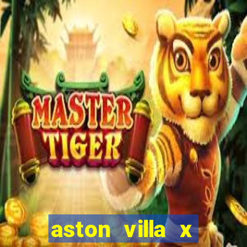 aston villa x liverpool futemax